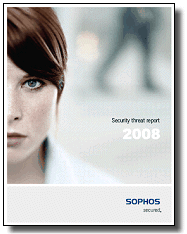 Sophos Security Threat Report 2008
