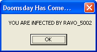 Doomsday Has Come... YOU ARE iNFECTED BY RAVO_5002