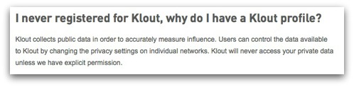 I never registered for Klout, why do I have a Klout profile?